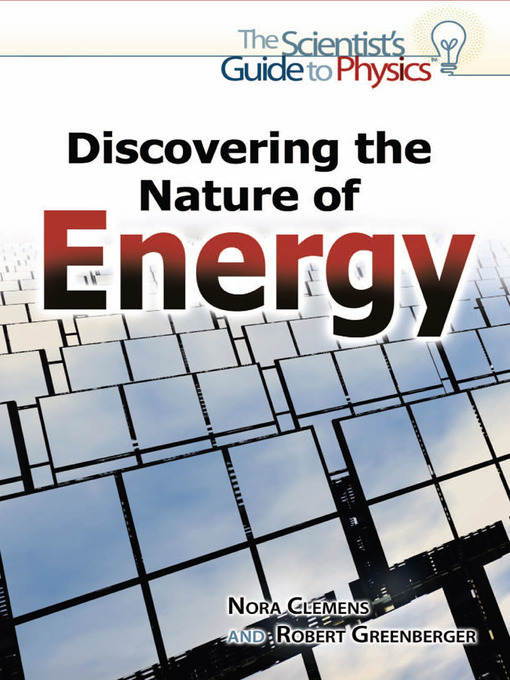 Title details for Discovering the Nature of Energy by Nora Clemens - Available